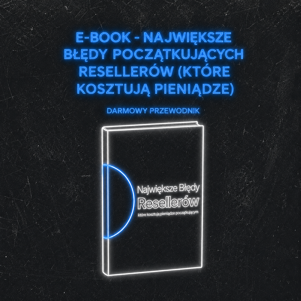 Największe błędy początkujących resellerów (które kosztują pieniądze) - darmowy przewodnik